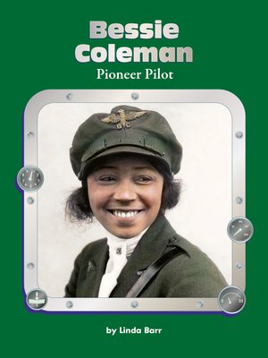 cover image of Bessie Coleman: Pioneer Pilot